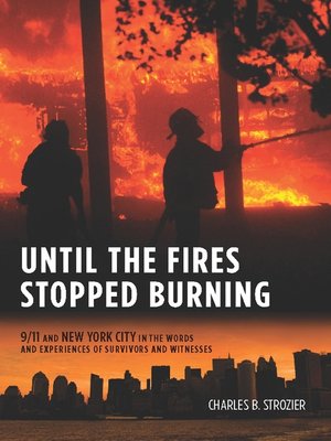 cover image of Until the Fires Stopped Burning